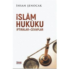 İslam Hukuku İftiralar Cevaplar - İhsan Şenocak