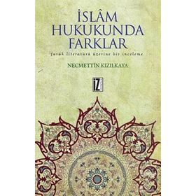 İslam Hukukunda Farklar - Necmettin Kızılkaya