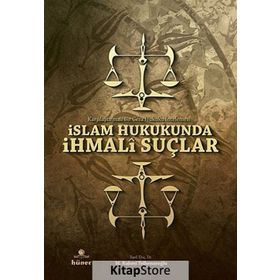 İslam Hukukunda İhmali Suçlar - M. Rahmi Telkenaroğlu