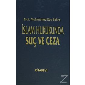 İslam Hukukunda Suç ve Ceza - 2 Cilt Takım - Muhammet Ebu Zehra