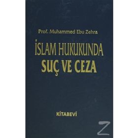İslam Hukukunda Suç ve Ceza - 2 Cilt Takım - Muhammet Ebu Zehra