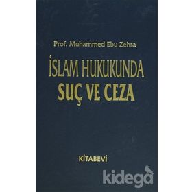 İslam Hukukunda Suç ve Ceza - 2 Cilt Takım - Muhammet Ebu Zehra
