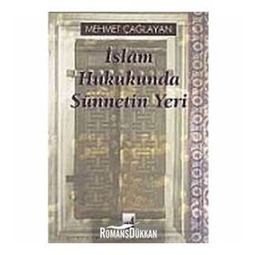 İSLAM HUKUKU'NDA SÜNNETİN YERI - MUSTAFA SIBAI