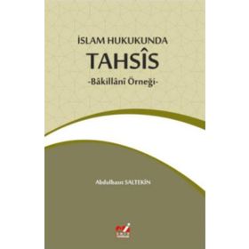 İslam Hukukunda Tahsis - Abdulbasıt Saltekin