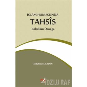 İslam Hukukunda Tahsis - Abdulbasıt Saltekin