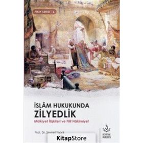 İslam Hukukunda Zilyedlik - Şevket Topal