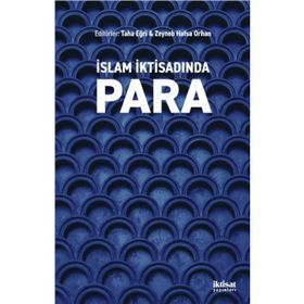 İslam İktisadı Açısından Kaydi Para Ve Kısmi Rezerv Bankacılığı - Ömer Faruk Tekdoğan
