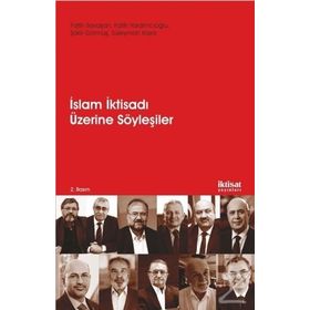 İslam İktisadı Üzerine Söyleşiler - Fatih Savaşan