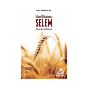 İslam İktisadında Selem Fıkhi ve İktisadi Yönleriyle Mücahit Özdemir İktisat Yayınları