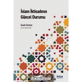 İslam İktisadının Güncel Durumu - Asad Zaman