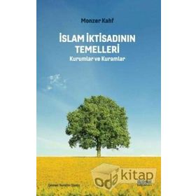 İslam İktisadının Temelleri - Monzer Kahf