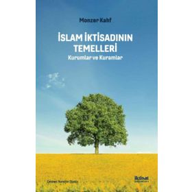 İslam İktisadının Temelleri - Monzer Kahf