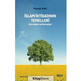 İslam İktisadının Temelleri - Monzer Kahf