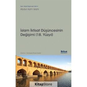 İslam İktisat Düşüncesinin Değişimi (18. Yüzyıl) - Abdul Azim Islahi