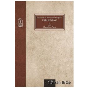 İslam İlim Ve Düşünce Geleneğinde Kadi Beyzavi - Mustakim Arıcı