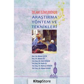 İslam İlimlerinde Araştırma Yöntem ve Teknikleri - Kolektif