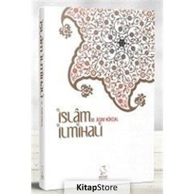 İSLAM İLMİHALİ İMAN, İBADET VE AHLÂK ESASLARI - MUSTAFA ASIM KÖKSAL