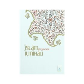 İslam İlmihali - Lütfi Şentürk Seyfettin Yazıcı