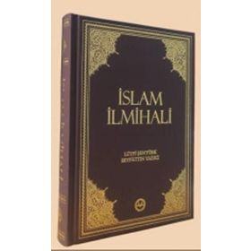 İslam İlmihali Orta Boy - Lütfi Şentürk Seyfettin Yazıcı