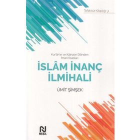 İslam İnanç İlmihali - Ümit Şimşek