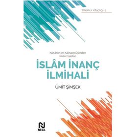 İslam İnanç İlmihali - Ümit Şimşek