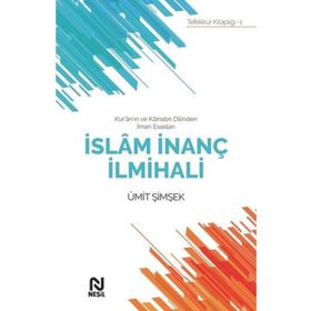 İslam İnanç İlmihali - Ümit Şimşek