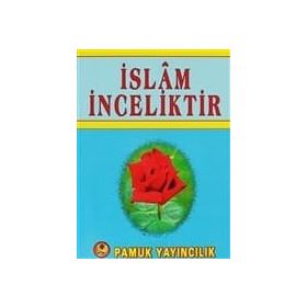 İSLAM İNCELİKTİR (KOD: SOHBET-020) - SEYYID ALIZADE