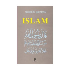ISLAM (INGILIZCE) - MURAD WILFRIED HOFMANN