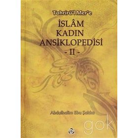 İSLAM KADIN ANSIKLOPEDISI (2 CILT) - ABDULHALIM EBU ŞAKKA