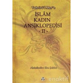 İSLAM KADIN ANSIKLOPEDISI (2 CILT) - ABDULHALIM EBU ŞAKKA