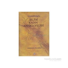 İSLAM KADIN ANSIKLOPEDISI (2 CILT) - ABDULHALIM EBU ŞAKKA