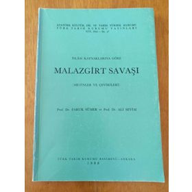 İSLAM KAYNAKLARINA GÖRE MALAZGIRT SAVAŞI - FARUK SÜMER;ALI SEVIM