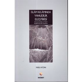 İslam Kelamında Yahudilik Eleştirisi - Fadıl Ayğan