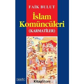 İSLAM KOMÜNCÜLERİ İSLAM´DA ÖZGÜRLÜK ARAYIŞI - 2 - FAIK BULUT