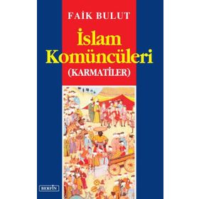 İSLAM KOMÜNCÜLERİ İSLAM´DA ÖZGÜRLÜK ARAYIŞI - 2 - FAIK BULUT
