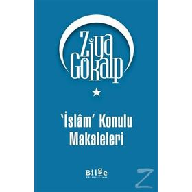 İslam Konulu Makaleleri - Ziya Gökalp