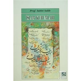 İSLAM KURUMLARI - SUBHI SALIH