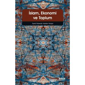 İSLAM KÜTÜR VE TOPLUMSAL EKONOMIK DEĞİŞİM - KOLEKTIF