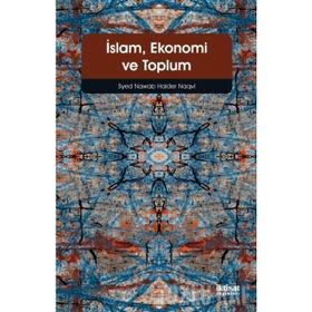 İSLAM KÜTÜR VE TOPLUMSAL EKONOMIK DEĞİŞİM - KOLEKTIF