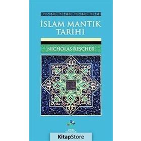 İslam Mantık Tarihi - Nicholas Rescher