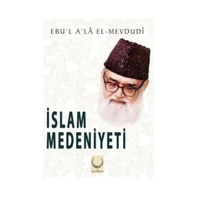 İslam Medeniyeti - Ahmet Coşkun