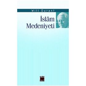 İslam Medeniyeti - Ahmet Coşkun