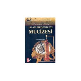 İSLAM MEDENIYETI MUCIZESI KARNAME-I İSLAM - ABDÜLHÜSEYIN ZERRINKUB