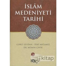 İslam Medeniyeti Tarihi - Corci Zeydan