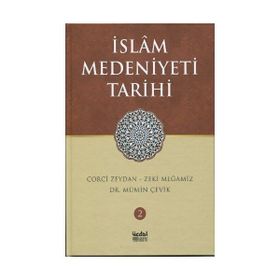 İslam Medeniyeti Tarihi - Corci Zeydan