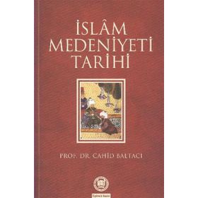 İSLAM MEDENIYETI TARIHI - FUAD KÖPRÜLÜ