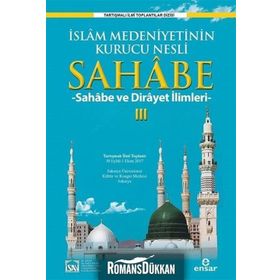İslam Medeniyetinin Kurucu Nesli Sahabe 3 - Kolektif