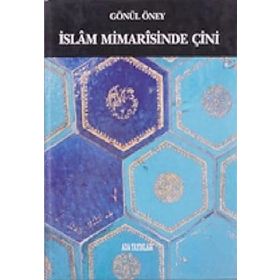 İslam Mimarisinde Çini Ada Yayınları