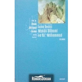 İslam Öncesi Mekke Dönemi Ve Hz. Muhammed-İhsan Süreyya Sırma