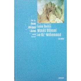 İSLAM ÖNCESİ MEKKE VE HZ. MUHAMMED - İHSAN SÜREYYA SIRMA